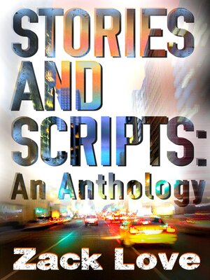 cover image of Stories and Scripts: an Anthology